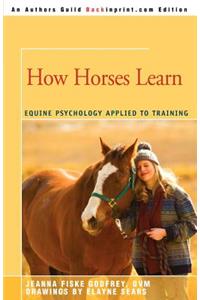 How Horses Learn