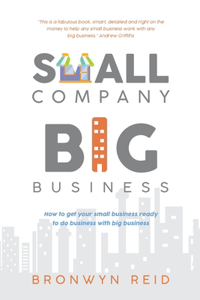 Small Company, Big Business