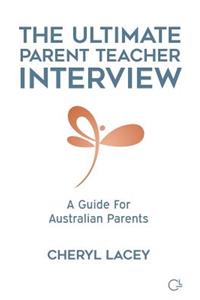 Ultimate Parent Teacher Interview