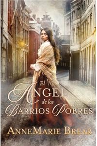 ángel de los barrios pobres