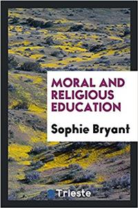 MORAL AND RELIGIOUS EDUCATION