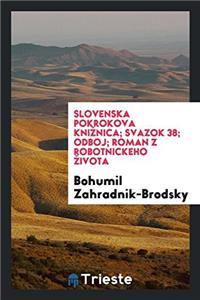 Slovenska Pokrokova Kniï¿½nica; Svazok 38; Odboj; roman z robotnickeho ï¿½ivota