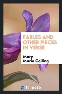 Fables and Other Pieces in Verse