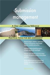 Submission management A Clear and Concise Reference