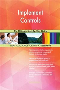 Implement Controls The Ultimate Step-By-Step Guide