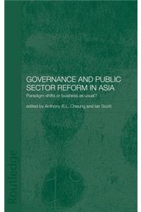 Governance and Public Sector Reform in Asia