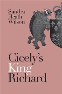 Cicely's King Richard