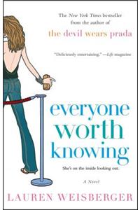 Everyone Worth Knowing