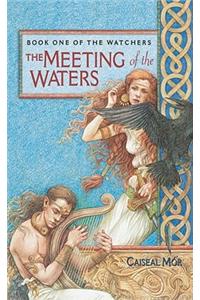 The Meeting of the Waters