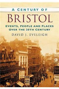 A Century of Bristol