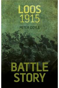 Battle Story: Loos 1915