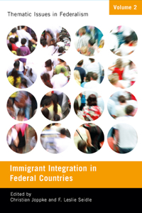Immigrant Integration in Federal Countries, 2