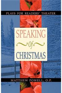 Speaking of Christmas