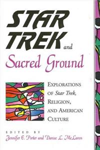 Star Trek and Sacred Ground