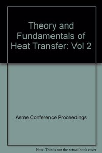 PROCEEDINGS OF THE ASME HEAT TRANSFER DIVISION: VOL 2 (I00597)