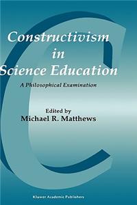 Constructivism in Science Education