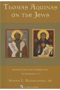 Thomas Aquinas on the Jews