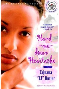 Hand-me-down Heartache