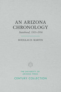 Arizona Chronology: The Territorial Years, 1846-1912volume 1