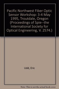 Pacific Northwest Fiber Optic Sensor Workshop
