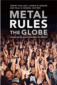 Metal Rules the Globe