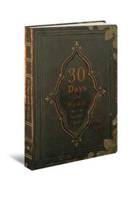 30 Days with Wesley