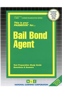 Bail Bond Agent