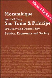Mozambique, Sao Tome and Principe: Politics, Economics and Society (Marxist Regimes)