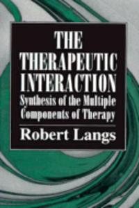 The Therapeutic Interaction