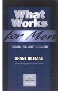 What Works for Men