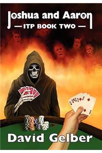 Joshua and Aaron ITP Book Two