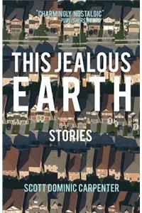 This Jealous Earth