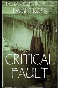 Critical Fault