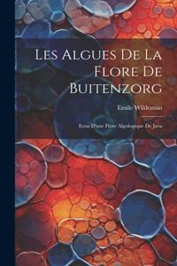 Les Algues De La Flore De Buitenzorg