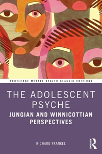 Adolescent Psyche