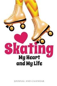 Skating My Heart and My Life
