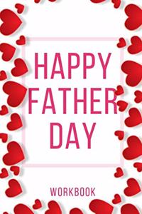 Happy Father Day Workbook