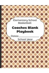 Elementary School Basketball Coaches Blank Playbook Dates