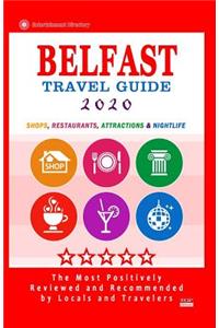 Belfast Travel Guide 2020
