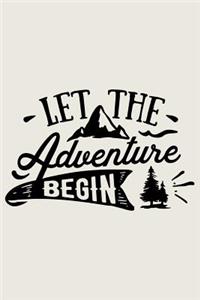 Let The Adventure Begin