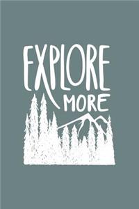 Explore More