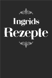 Ingrids Rezepte