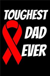 Toughest Dad Ever: Stroke Journal 6x9 120 Pages Blank Lined Paperback