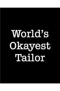 World's Okayest Tailor