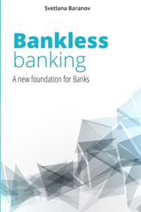 Bankless Banking