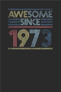 Awesome Since 1973