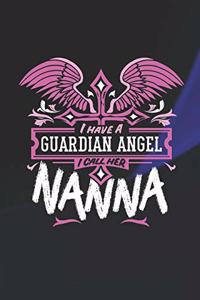 I Have a Guardian Angel I Call Her Nanna