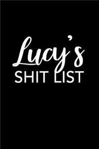 Lucy's Shit List