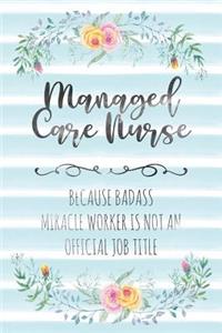 Managed Care Nurse