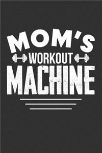 Mom's Workout Machine